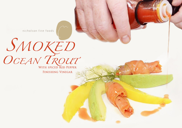 Smoked Ocean Trout with Red Pepper Finishing Vinegar pouring